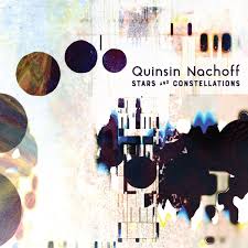 QUINSIN NACHOFF - STARS AND CONSTELLATIONS - ADHYAROPA 40 CD