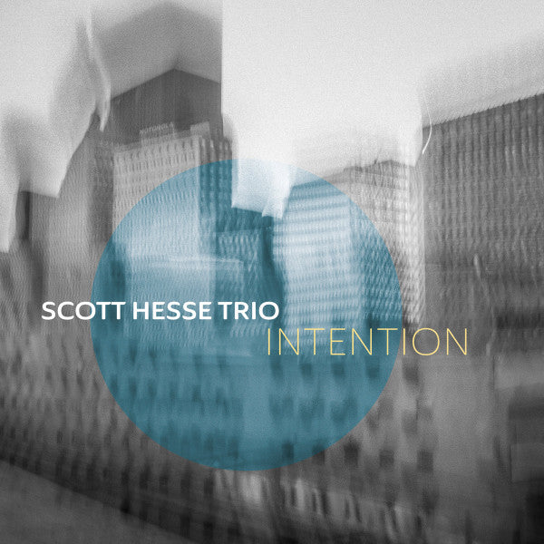 SCOTT HESS TRIO - Clark Sommers and Dana Hall - Intention -  CALLIGRAM 8 CD