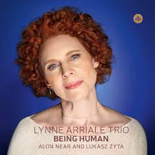 LYNNE ARRIALE Trio - BEING HUMAN - CHALLANGE 73572 CD
