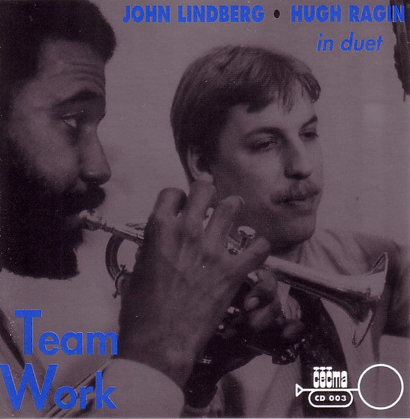 HUGH RAGIN JOHN LINDBERG TEAM WORK CECMA 3 CD CadNor LTD