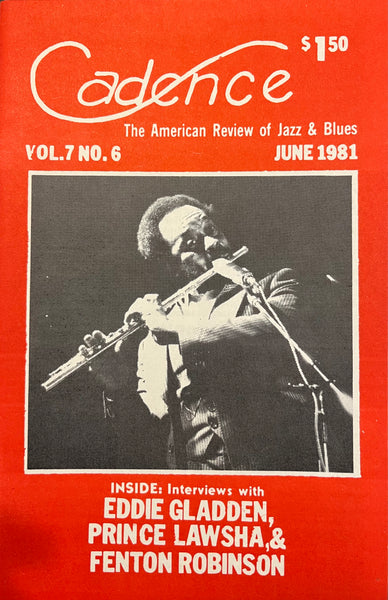 CADENCE back issue - JUNE 1981 - EDDIE GLADDEN - PRINCE LAWSHA LASHA - FENTON ROBINSON - MAGAZINE
