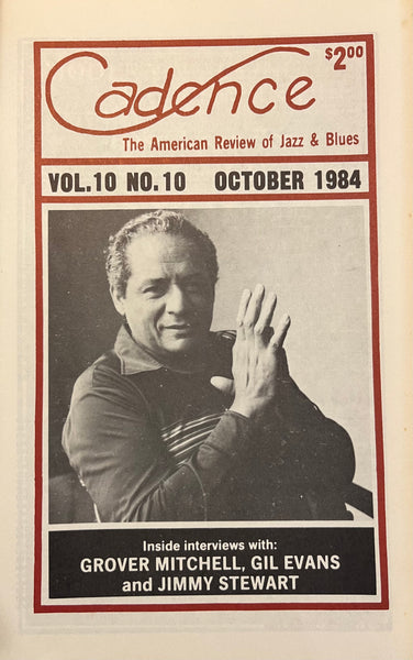 CADENCE back issue - OCTOBER 1984 - GROVER MITCHELL - GIL EVANS - JIMMY STEWART - MAGAZINE