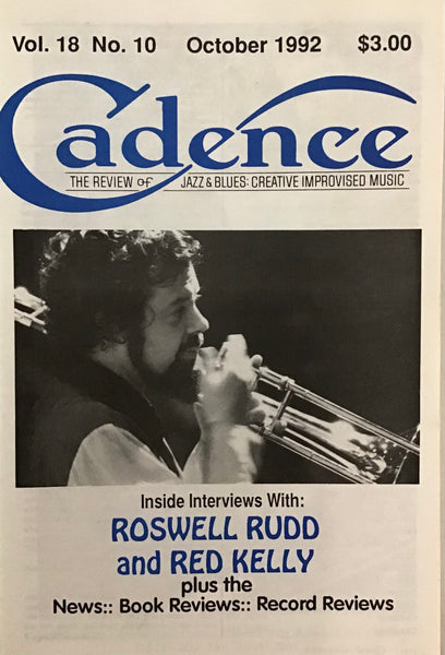 CADENCE back issue - OCTOBER 1992 - ROSWELL RUDD - RED KELLY - MAGAZINE