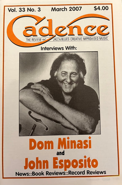 CADENCE back issue - Dom Minasi - John Esposito - MARCH 2007 - MAGAZINE