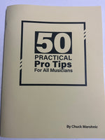 BOOK: By Chuck Marohnic - 50 Practical Pro Tips For All Musicians - [50 pages] KellyBellyMusicBOOK