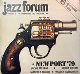 MAY 1979 - JAZZ FORUM MAGAZINE -  ISSUE # 61 - JACKIE McLEAN - MELBA LISTON - MANFRED SCHOOF - WLODEK GULGOWSI - back issue