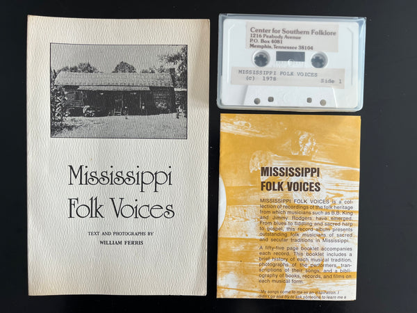 MISSISSIPPI FOLK VOICE - By William Ferris - CenterForSouthernFolkLore # 1 - BOOK / CASSETTE