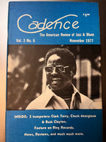 CADENCE MAGAZINE - interviews - CLARK TERRY - CHUCK MANGIONE - BUCK CLAYTON - NOVEMBER 1977 - Volume3#6 Back Issue