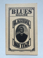 BLUES MAGAZINE - Classical Ragtime - SCOTT JOPLIN - interview w/ Johnny Shines - Volume 1 #6 December 1975
