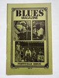 BLUES MAGAZINE - FESTIVALS ISSUE - MARIPOSA - WINNIPEG - Northern Lights - [w/ centerfold] - interviews  w/ Carolyn Maillard - John Jackson - Al Mattes -VOLUME2 #4 - AUGUST 1976