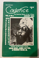 CADENCE MAGAZINE - interviews - DAVID WARE - JAMES COTTON - WARREN VACHE - JANUARY 1980 - Volume 6 #1 - Back Issue