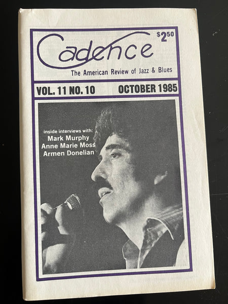 MAGAZINE: MARK MURPHY - ANNE MARIE MOSS - ARMEN DONELIAN - CADENCE - OCTOBER 1985 back issue