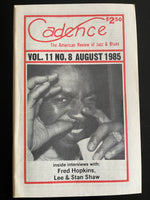 MAGAZINE: FRED HOPKINS - LEE SHAW - STAN SHAW- CADENCE - back issue - AUGUST 1985