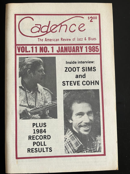 MAGAZINE: ZOOT SIMS - STEVE COHN - Poll Results - JANUARY 1985 - CADENCE - back issue