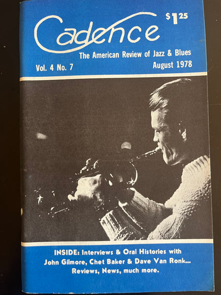 CADENCE back issue - CHET BAKER - JOHN GILMORE - DAVE VAN RONK - AUGUST 1978 - MAGAZINE