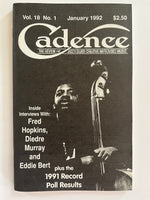 CADENCE - JANUARY 1992 - FRED HOPKINS - DIEDRE MURRAY - EDDIE BERT - MAGAZINE VOL 18 NO 1