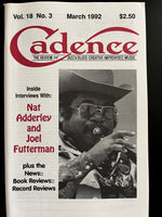 CADENCE - MARCH 1992 - NAT ADDERLEY - JOEL FUTTERMAN - MAGAZINE VOL 18 NO 3