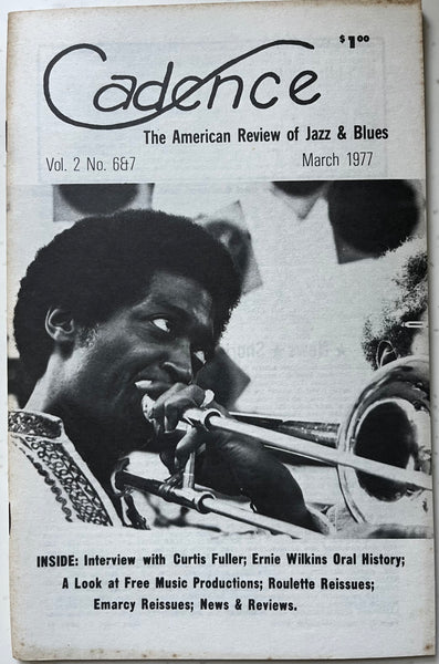 CADENCE back issue MARCH 1977 - CURTIS FULLER - ERNIE WILKINS - MAGAZINE