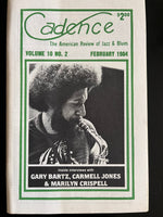 CADENCE back issue - GARY BARTZ - CARMELL JONES - MARILYN CRISPELL - FEBRUARY 1984 - MAGAZINE