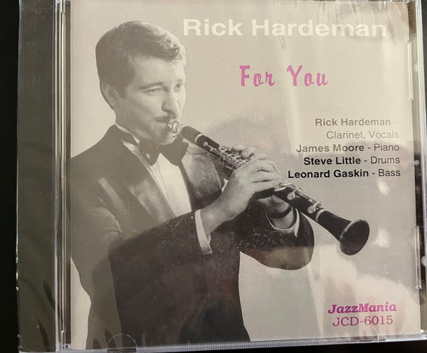 RICK HARDEMAN - FOR YOU - JAZZMANIA - 6015 - CD