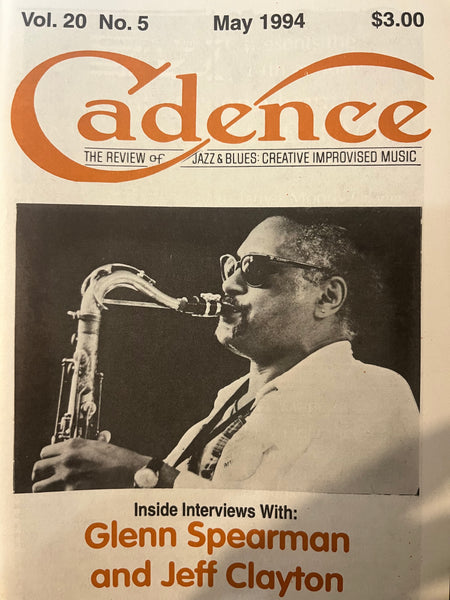 CADENCE back issue - MAY 1994 - GLENN SPEARMAN - JEFF CLAYTON - MAGAZINE