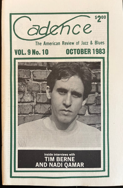 CADENCE back issue - OCTOBER 1983 - TIM BERNE - NADI QAMAR - MAGAZINE