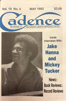 CADENCE back issue - MAY 1993 - JAKE HANNA - MICKEY TUCKER - MAGAZINE