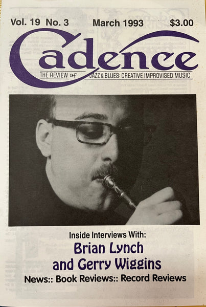 CADENCE back issue - MARCH 1993 - BRIAN LYNCH - GERRY WIGGINS - MAGAZINE
