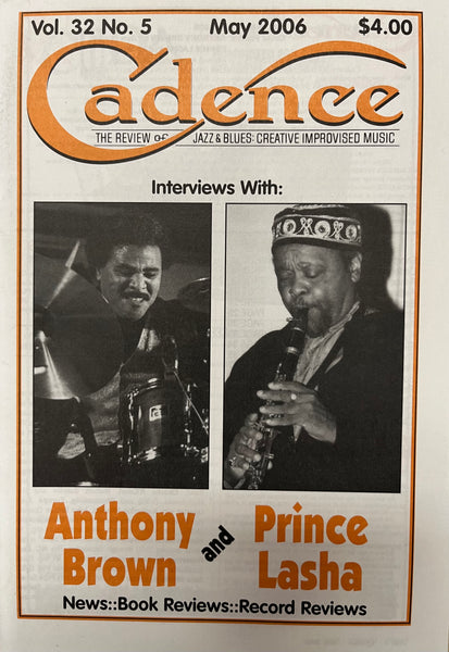 CADENCE back issue - MAY 2006 - ANTHONY BROWN - PRINCE LASHA -  MAGAZINE
