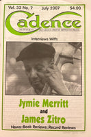 CADENCE back issue - JULY 2007 -  JYMIE MERRITT - JAMES ZITRO -MAGAZINE