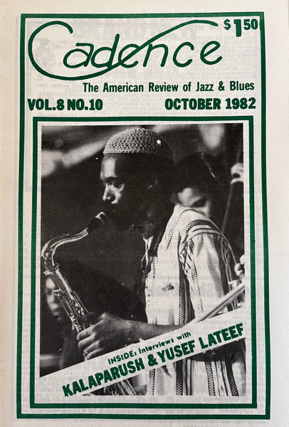 CADENCE back issue - OCTOBER 1982 - KALAPARUSH MAURICE McINTYRE - YUSEF LATEEF - MAGAZINE