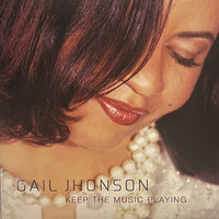 GAIL JHONSON - KEEP THE MUSIC PLAYING - PHILLYTHEKID 7139 CD