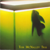 TOM MCNALLEY [guitar] - TRIO - PFMENTUM - 18 - CD