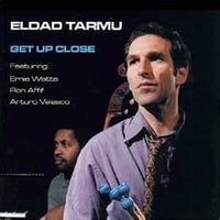 ELDAD TARMU - GET UP CLOSE - RHOMBUS - 7018 - CD