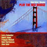 ALAIN SOLER - PLAY THE RED BRIDGE - CELP - 38 - CD