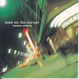 VARIOUS ARTISTS  - 15 tracks - SAMPLER - JAZZ ON THE CORNER - ARIETTA - 3 - CD