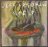 JEFF FRIEDMAN - SLO & LO - ACCURATE - 5047 - CD