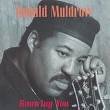 RONALD MULDROW - LARRY GOLDINGS - JIMMY MADISON - GNOWING YOU - BELLAPHON - 45047 - CD