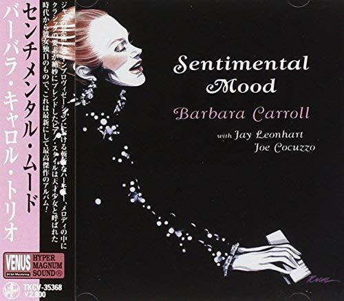 BARBARA CARROLL - SENTIMENTAL MOOD - VENUS - 35368 CD