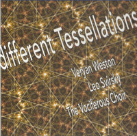 VERYAN WESTON - DIFFERENT TESSELLATIONS - EMANEM - 5015 - CD