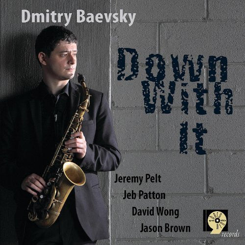DMITRY BAEVSKY - DOWN WITH IT - SHARPNINE - 1045 - CD