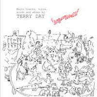 TERRY DAY - INTERRUPTIONS '78-81 - EMANEM - 4125 - CD
