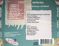 JOEL HARRISON - TRANSIENCE - featuring Paul Hanson - Jeff Chimenti - SPIRITNECTAR - 6 - CD