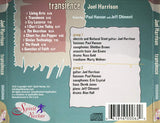 JOEL HARRISON - TRANSIENCE - featuring Paul Hanson - Jeff Chimenti - SPIRITNECTAR - 6 - CD