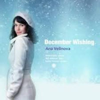 ANA VELINOVA - DECEMBER WISHING - W/ Marc Seales - Jeff Johnson - Byron Vannoy - WARDSTREET 674 CD