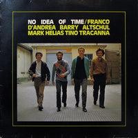 FRANCO D'ANDREA - BARRY ALTSCHUL - MARK HELIAS - TINO TRACANNA - NO IDEA... - RED - 202 - [line cut] LP