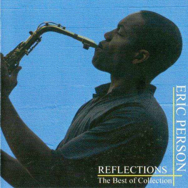 ERIC PERSON - REFLECTIONS - includes : Dave Holland - Dave Douglas - DISTINCTION - 4003 - CD