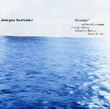 JUERGEN SEEFELDER - w/ DAVE LIEBMAN - CRUISIN' - WESTWIND - 2140 - CD