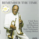CLARK TERRY - Ray Brown - Jeff Hamilton - Dado Moroni - Mark Nightingale - George Robert - REMEMBER THE TIME - MONS - 874762 - CD