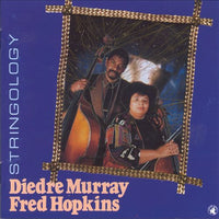 DIEDRE MURRAY and FRED HOPKINS - STRINGOLOGY - BLACKSAINT - 120143 - CD